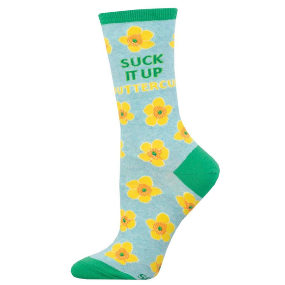 Suck it up Buttercup (Women's)